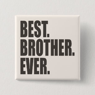 Best. Bruder. Immer. Button