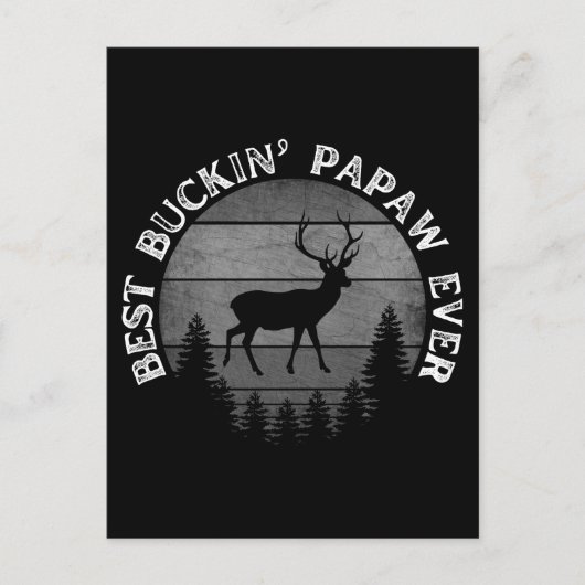 BEST BUCKIN' PAPAW JE POSTKARTE (Vorderseite)