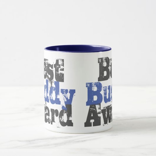 Best Buddy Award in der Tasse Blau und Grau (Zentrum)
