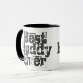 Best Buddy Ever - Zwei-Tone-Kaffee-Tasse Tasse (Vorderseite Links)