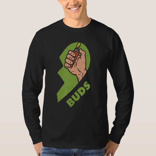 Best Buds Weed Matching Couple Lighter Stoner Fri T-Shirt (Vorderseite)