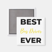 Best Bus Driver Ever bl Magnet (Vorderseite/Rückseite)