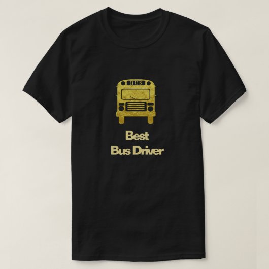 Best Bus Driver Golden Bus Silhouette T - Shirt (Design vorne)