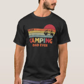 Best Camping Dad Ever Worlds Best Dad Tee For Fath (Vorderseite)