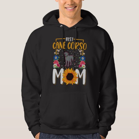 Best Cane Corso Mom Ever Italian Mastiff Canse Cor Hoodie (Vorderseite)