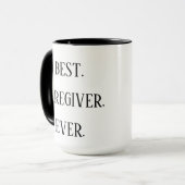 Best Caregiver Ever – Caregiver Appreciation Day Tasse (Vorderseite Links)