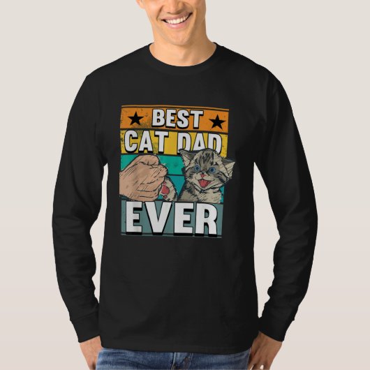 Best Cat Dad Ever Cats Father Fathers Day T-Shirt (Vorderseite)