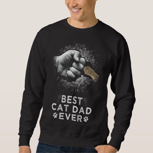 Best Cat Dad Ever Father & Kitten Paw Fist Bump Ca Sweatshirt (Vorderseite)