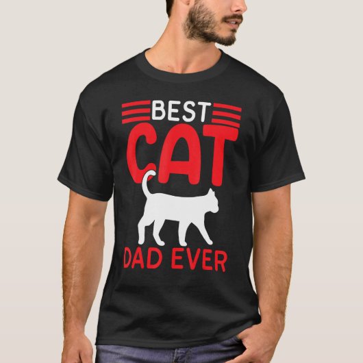 Best Cat Dad Ever Fathers Day Cat Fathers Day 20 T-Shirt (Vorderseite)