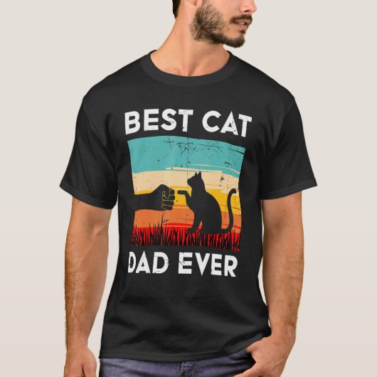 Best Cat Dad Ever Funny Cat T-Shirt (Vorderseite)