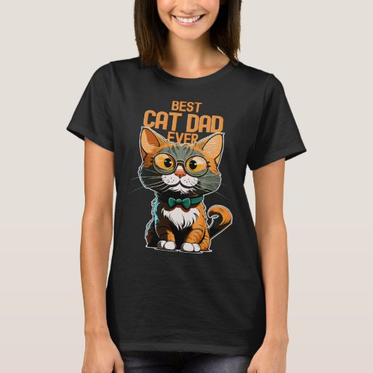 Best Cat Dad Ever Kitty Kitten Daddy Father s Day T-Shirt (Vorderseite)
