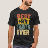 Best Cat Dad Ever  Retro Dad Cat T-Shirt (Vorderseite)
