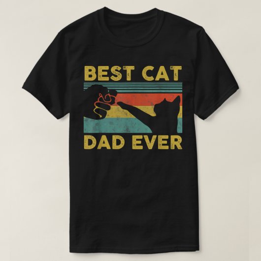 Best Cat Dad Ever Tee Funny Cat Daddy Father's Day (Design vorne)