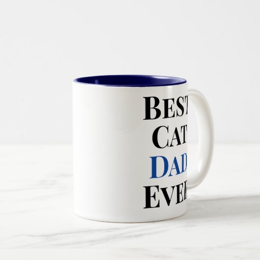 Best Cat Dad Ever Text‑Only Cat Zweifarbige Tasse (VorderseiteRechts)