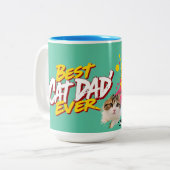 Best Cat Dad Ever - Urban Feline Pride Zweifarbige Tasse (Vorderseite Links)