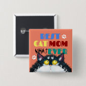 Best Cat Mama Ever grumpy Cat lustigen Cartoon Button (Vorne & Hinten)