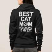 Best Cat Mom According to My Cat Gift Hoodie (Rückseite)