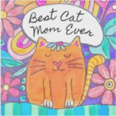 Best Cat Mom Ever Cat Gift Sticker (Vorderseite)