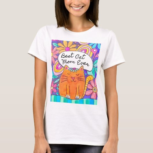 Best Cat Mom Ever Cat Gift Tee Shirt (Vorderseite)