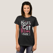 Best Cat Mom Ever - Cute Typography Cat T-Shirt (Vorne ganz)