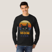 Best Cat mom Ever T-Shirt (Vorne ganz)