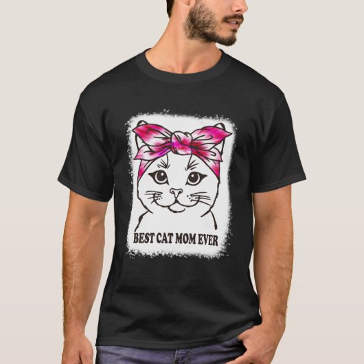 Best Cat Mom Ever Tie Dye Cat Mommy Mother s Day C T-Shirt (Vorderseite)