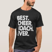 Best Cheer Coach Ever   Men  Party T-Shirt (Vorderseite)