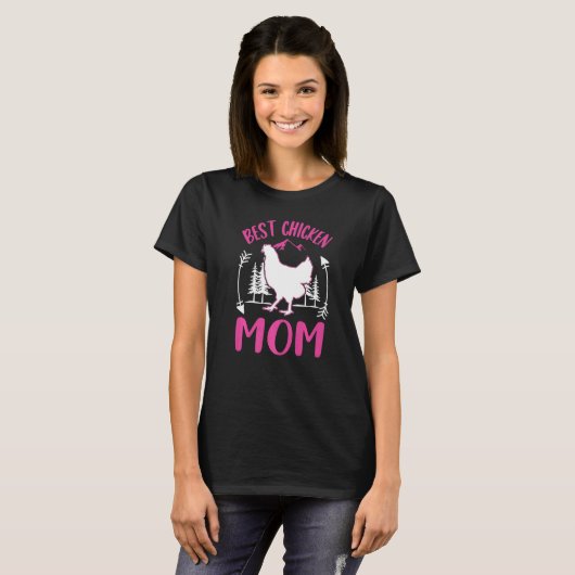 Best Chicken Mom Ever Chicken Mom T-Shirt (Vorne ganz)