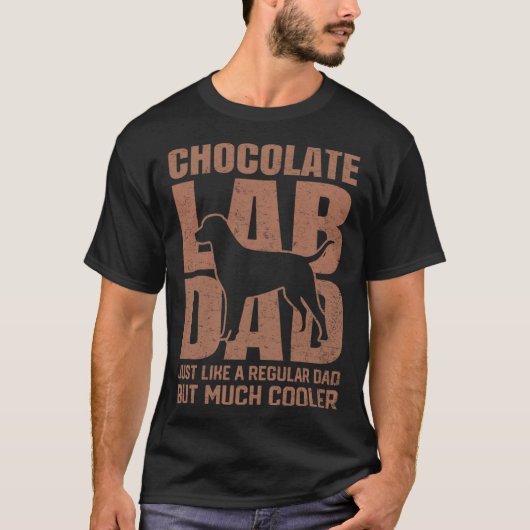 Best Chocolate Lab Dad Dog Brown Labrador Retriev T-Shirt (Vorderseite)