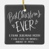 Best Christmas Ever Baby Birth Stats Foto Keramikornament (Vorderseite)