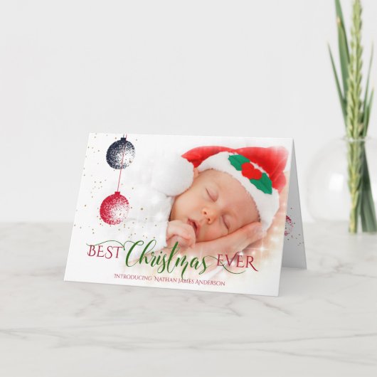 Best Christmas Ever Baby's First Christmas Foto Karte (Vorderseite)