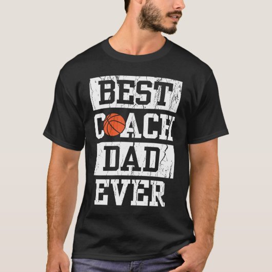 Best Coach Dad Ever  Men's Basketball Coaching Pap T-Shirt (Vorderseite)