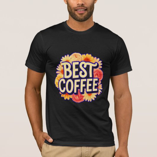 Best Coffee - Bold Circle Coffee Lover Typograph T-Shirt (Vorderseite)