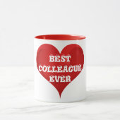 Best Colleague Ever Red Heart Liebe Tasse (Zentrum)