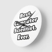 Best. Computer Scientist. Ever. Runde Wanduhr (Winkel)