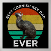 Best Cornish Rex Dad Ever Poster (Vorne)