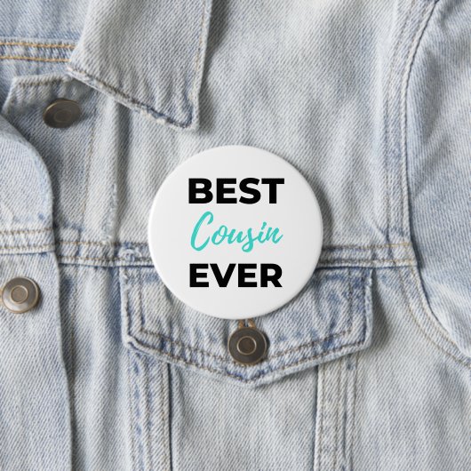 Best Cousin Ever 2 Button (Beispiel)