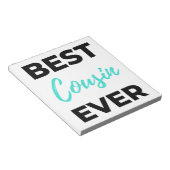 Best Cousin Ever 2 Notizblock (angewinkelt)