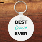 Best Cousin Ever 2 Schlüsselanhänger (Vorderseite)