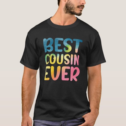 Best Cousin Ever Father's Day Cousin T-Shirt (Vorderseite)