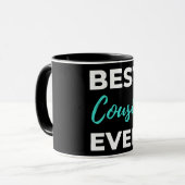 Best Cousin Ever Tasse (Vorderseite Links)
