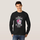 Best Cribbage Player Ever Funny Cribage Game T-Shirt (Vorne ganz)