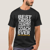 Best Cross Country Coach Ever Runner Running Coach T-Shirt (Vorderseite)