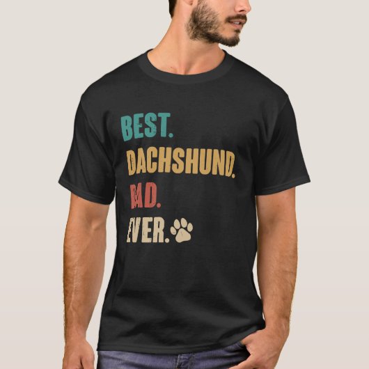 Best Dachshund Dad   Dachshund Dog T-Shirt (Vorderseite)