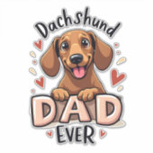 Best Dachshund Dad Ever T Shirt Aufkleber (Vorderseite)