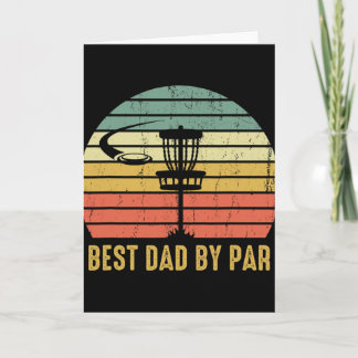 Best Dad By Par Disc Golf Funny Father's Day  Karte
