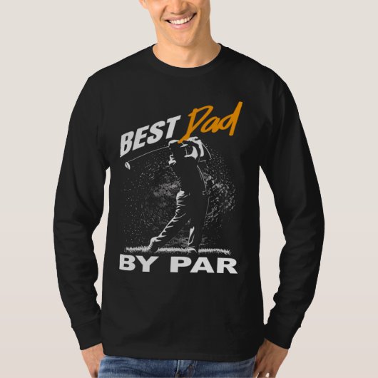 best dad by par fathers day golf T-Shirt (Vorderseite)