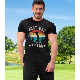 Best Dad By Par Funny Golf Dad T-Shirt