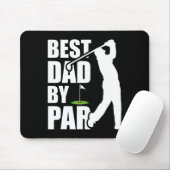 Best Dad By Par Funny Golf Father's Day Daddy  Mousepad (Mit Mouse)