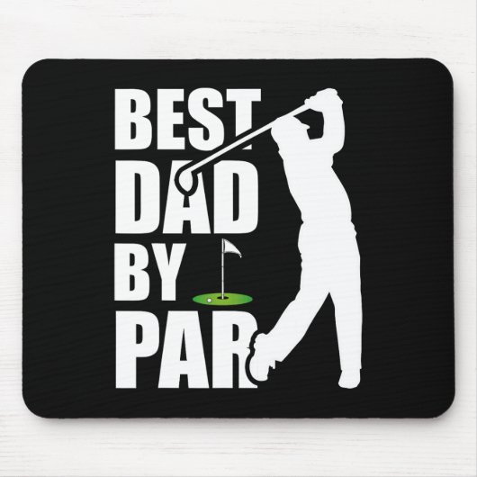 Best Dad By Par Funny Golf Father's Day Daddy  Mousepad (Vorne)